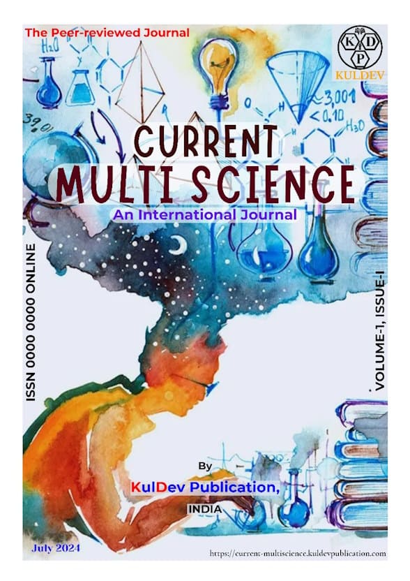  Vol. 1 No. 1 (2024): Current Multi Science